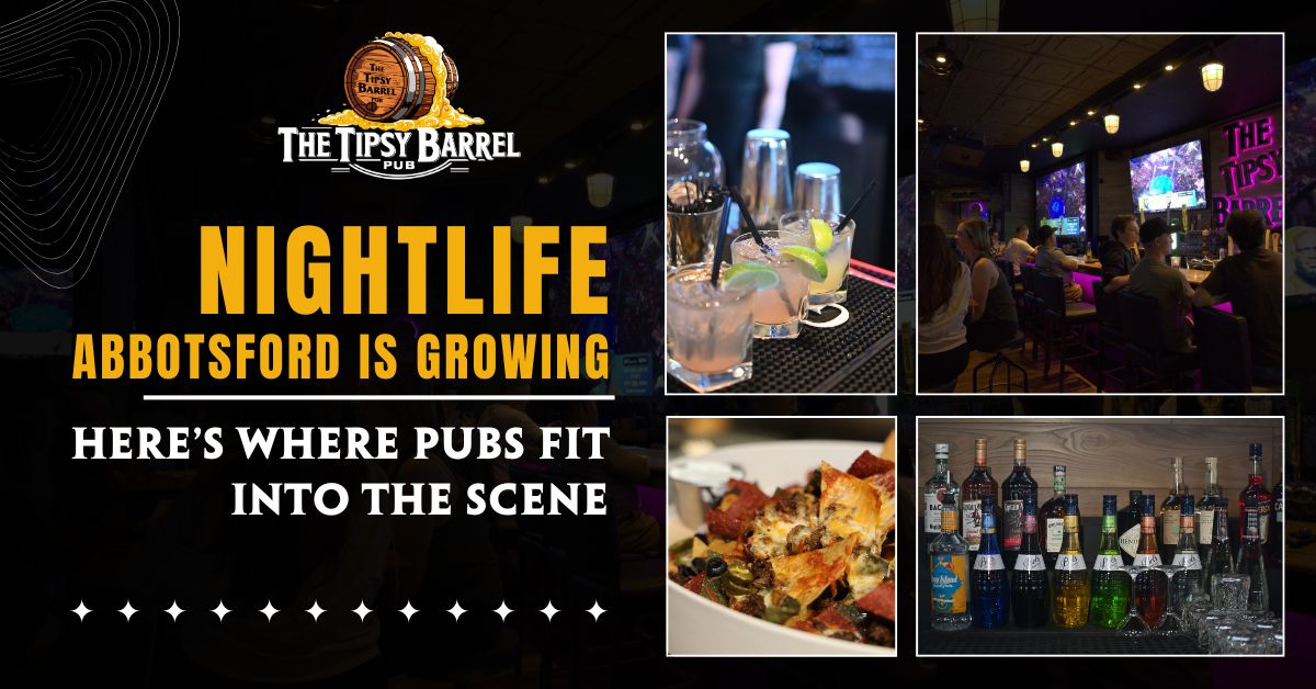 Nightlife Abbotsford Is Growing—Here’s Where Pubs Fit Into the Scene
 blog featured image